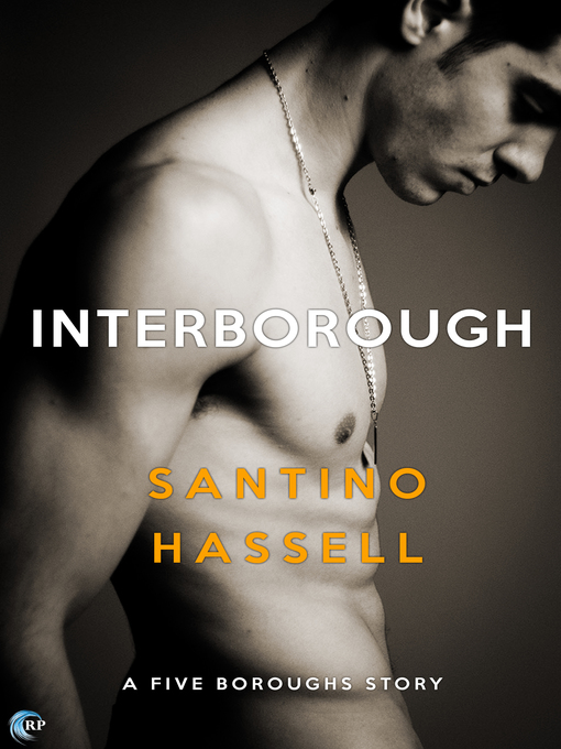 Title details for Interborough by Santino Hassell - Available